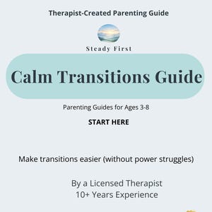 Calm Transitions Parenting Guide: Connection-Centered Tools for Ages 3-8 (Digital Download)