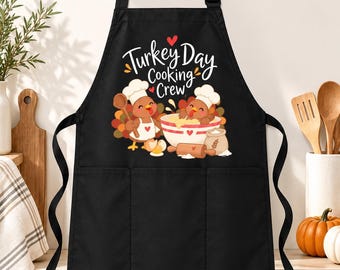 Turkey Day Cooking Crew Apron, Funny Thanksgiving Turkey Apron, Cute Thanksgiving Kitchen Gift, Baking Apron for Women and Men
