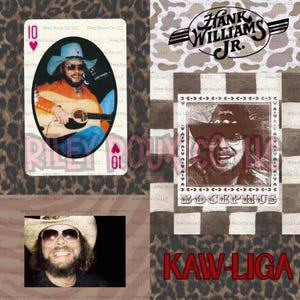 May include: A collage featuring playing cards and images of Hank Williams Jr. The playing card shows a man playing a guitar. Other images include a portrait and the words "KAW-LIGA". The background has a leopard print and a checkered pattern.