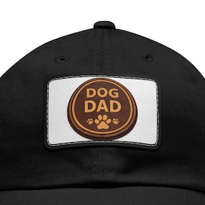 Dog Dad Hat, Personalized Baseball Cap for Dog Lovers, Custom Faux Leather Patch Hat, Father's Day Gift, Dog Owner Apparel