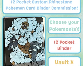 Pode incluir: Um fichário de cartões preto de 12 bolsos com um design personalizado de strass de três criaturas semelhantes a pássaros cercadas por nuvens azul-claras. O texto na imagem diz: 12 Pocket Custom Rhinestone Pokemon Card Binder Commission!, Choose your Pokemon(s)!, 12 Pocket Binder, Vault X.