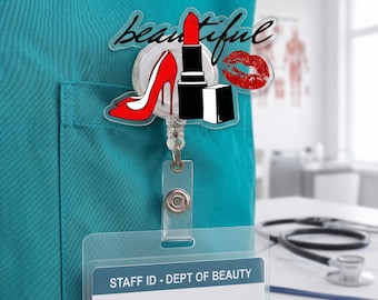 Beautiful Makeup Badge Reel – Lipstick & Heels Acrylic ID Holder, Salon Staff Badge, Beauty Lover Gift, Nurse ID Reel