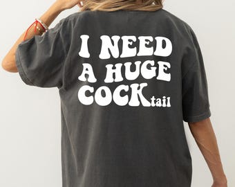 Funny Adult Humor Drinking Gift Shirt Inappropriate Sarcasm Sweatshirt Cocktail Martini Adulting Bachelorette Bridal T-Shirt Comfort Colors®