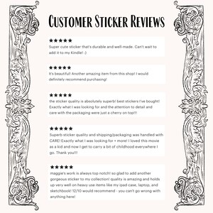 May include: A cream-colored graphic with the text "CUSTOMER STICKER REVIEWS" at the top. The image features customer reviews with star ratings, praising sticker quality, durability, and the shop's service. Decorative floral borders frame the text.