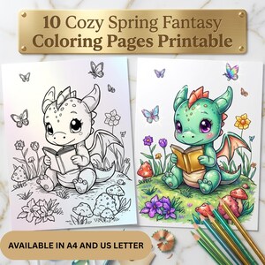 May include: A printable coloring book with the title "10 Cozy Spring Fantasy Coloring Pages Printable." The image shows two pages with illustrations of a dragon reading a book, surrounded by flowers and butterflies. Available in A4 and US Letter sizes.