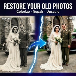 Restore Vintage Photos | Colorize, Enhance, Upscale to 4K (Digital Service)