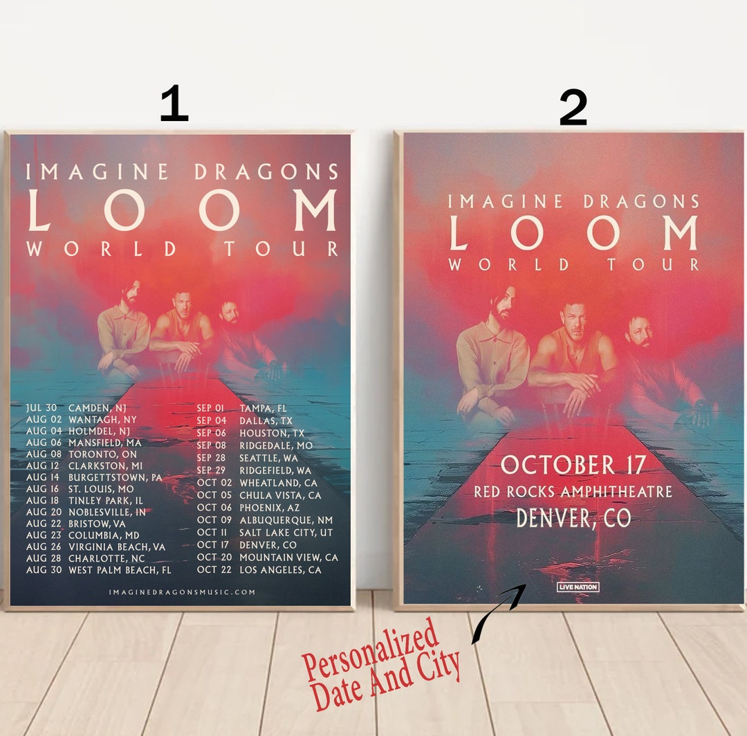 Imagine Dragons LOOM Tour Date 2025 Poster Etsy