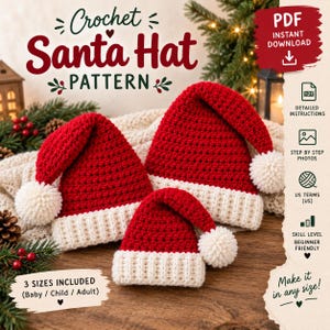 Könnte beinhalten: Eine digitale PDF-Häkelanleitung für eine Weihnachtsmütze in drei Größen für Baby, Kind und Erwachsene. Das Bild zeigt drei rote Mützen mit weißem Rippbündchen und weißen Bommeln, mit dem Text Crochet Santa Hat Pattern.