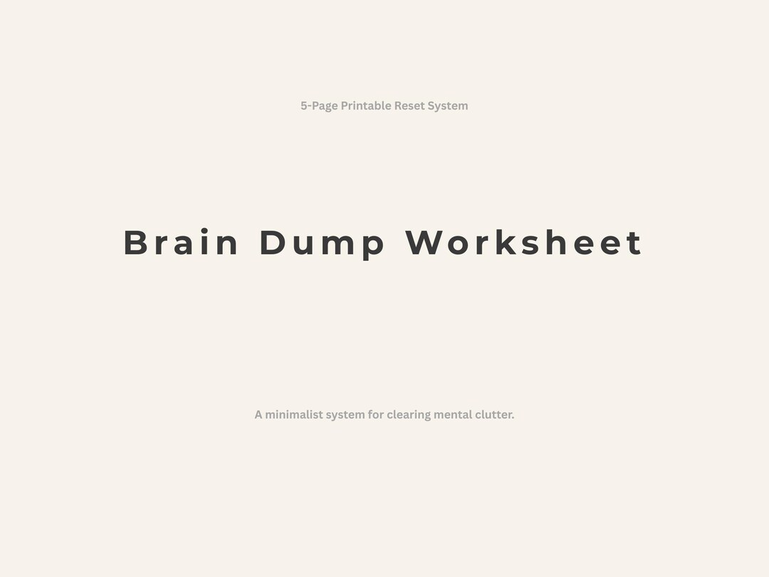 Brain Dump Worksheet | Mental Clarity, Overthinking Reset (instant ...