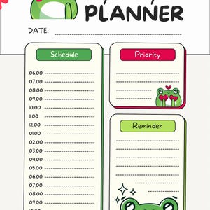 May include: A white daily planner with a green frog cartoon design. The planner includes sections for schedule, priority, and reminders. The text "My Daily PLANNER" is displayed at the top, with a space for the date.