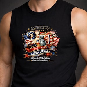 May include: Black tank top with a patriotic design celebrating America's 250th Anniversary. The graphic includes the Statue of Liberty, American flags, and the text "America 250th Anniversary 1776-2026 Land of the Free Home of the Brave."