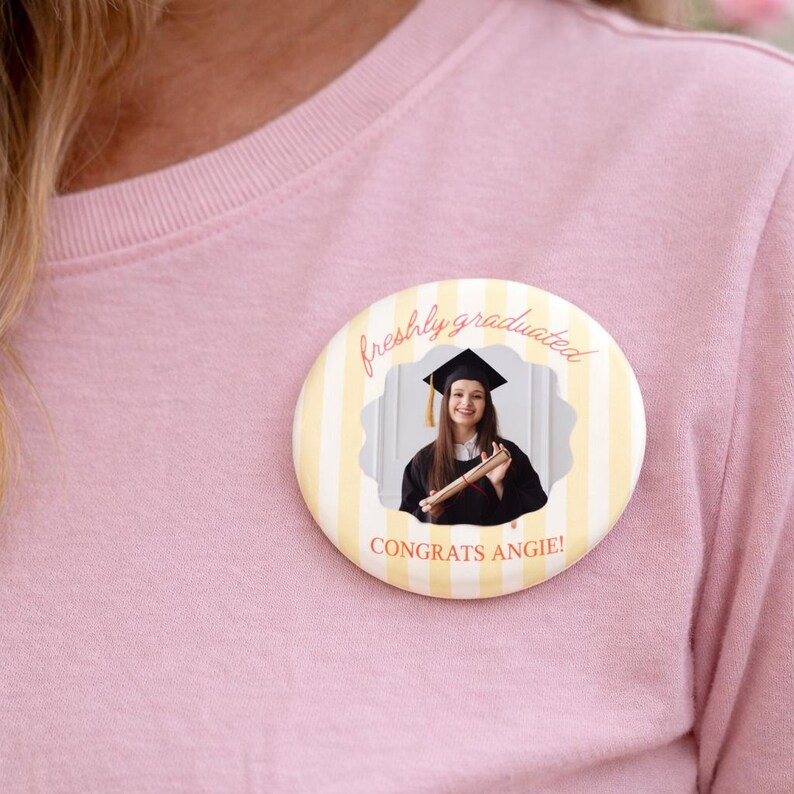 Freshly Graduated Graduation Buttons | Grad Party Favor Personalized ...