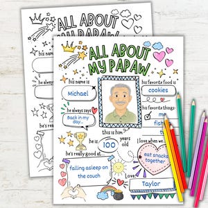 May include: A printable activity sheet titled All About My Papaw featuring hand-drawn illustrations of stars, hearts, a trophy, and a rainbow. The sheet includes fill-in-the-blank sections for personal details, a central portrait frame, and colored pencils.