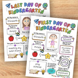 May include: Two printable kindergarten milestone signs featuring colorful hand-drawn illustrations. One sign reads Last Day of Kindergarten and the other First Day of Kindergarten. Both include fill-in-the-blank sections for name, age, favorite color, and interests.