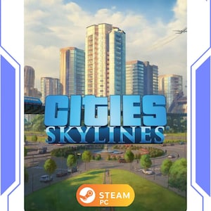 Könnte beinhalten: Das Bild zeigt das Cover des Spiels "Cities: Skylines". Es zeigt eine moderne Stadtlandschaft mit Wolkenkratzern, Straßen und blauem Himmel. Der Titel des Spiels ist blau, das Steam PC-Logo ist unten zu sehen.