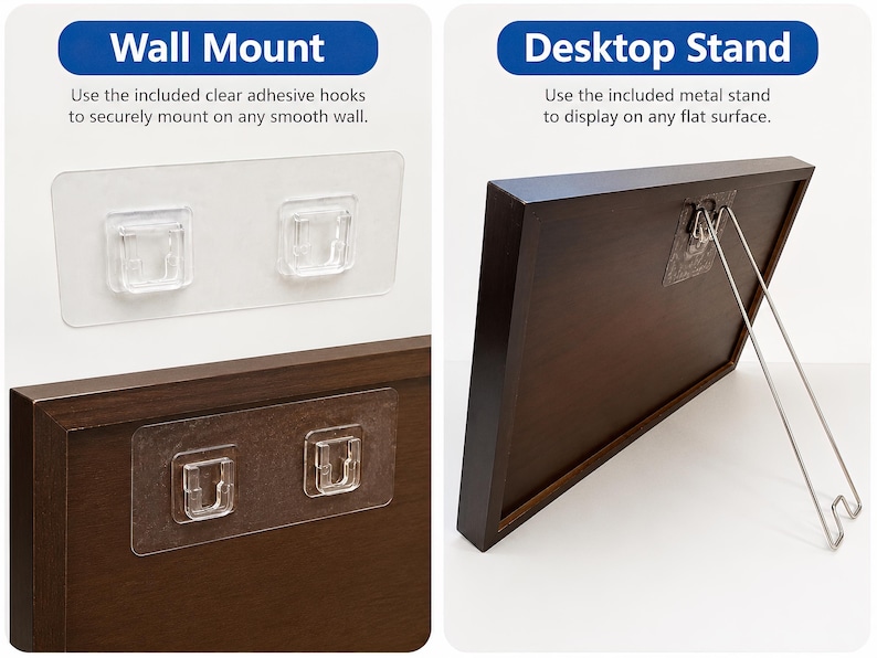 May include: The image shows two mounting options for a picture frame. The left side displays clear adhesive hooks for wall mounting, while the right side features a metal stand for desktop display. The frame is dark brown.