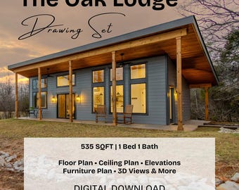 Tiny House Construction Plans | 535 Sq Ft 1 Bed 1 Bath Modern Cabin Plans | Full Tiny Home Floor Plans | The Oak Lodge Building Plans