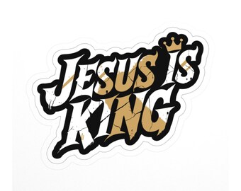 Jesus Is King Sticker, Bold Christian Faith Decal - Worship Waterproof Laptop Water Bottle Sticker