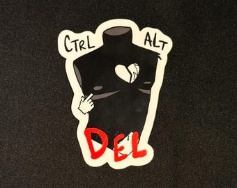 Ctrl Alt Delete - Sticker