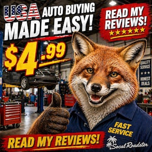 May include: An advertisement for auto buying featuring a smiling fox with a thumbs-up gesture. The text reads "USA Auto Buying Made Easy!" and "Read My Reviews!" with a price of $4.99. The background shows a car in a repair shop.