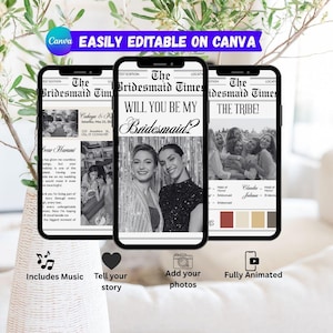May include: Three smartphones display a digital newspaper template titled The Bridesmaid Times. The screens show customizable layouts with black and white photos, text fields for wedding details, and color palettes. The designs are editable on Canva.