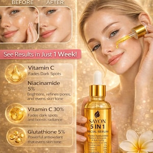 May include: A golden bottle of Sayon 5-in-1 Facial Serum is held near a woman's face. The image includes text that says "Fade Dark Spots Like Magic!" and "Achieve Glass Skin Glow." The serum contains Vitamin C and Niacinamide.