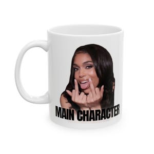 Main Character Mug | Ceramic Coffee Cup | Confidence Statement Drinkware