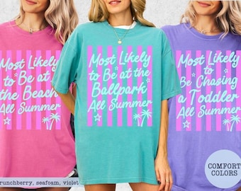 Last Day of School Teacher Shirts, Comfort Colors Teacher Summer Shirts, Teacher Team Shirt, Most Likely Teacher, End of Year Teacher Gift