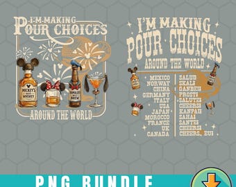 Epcot Drinking PNG: "Pour Choices" World Tour Design (Digital Download)