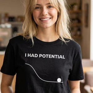 I Had Potential Ryan Gosling Project Hail Mary T-Shirt Movie Quote Tee