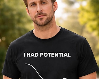 I Had Potential Ryan Gosling Project Hail Mary T-Shirt Movie Quote Tee