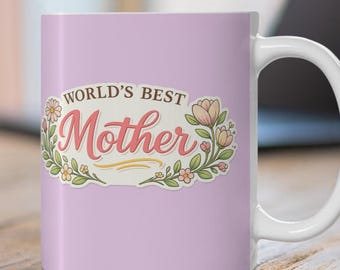 Taza "La mejor mamá del mundo" - Regalo para el Día de la Madre - Taza de café adorable para amantes del té