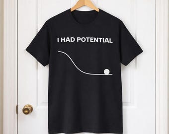 Tenía potencial. Proyecto de Ryan Gosling. ¡Hail Mary! Camiseta con cita de película.