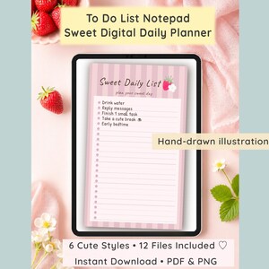 以下が含まれることがあります： ストロベリーのイラストが描かれたピンクのストライプ柄のToDoリストメモ帳「Sweet Daily List」を表示するデジタルタブレット。画面には「水を飲む」「メッセージに返信する」などのタスクが表示されている。テキストには「To Do List Notepad」「Sweet Digital Daily Planner」「Hand-drawn illustration」「6 Cute Styles」「12 Files Included」「Instant Download PDF PNG」が含まれる。