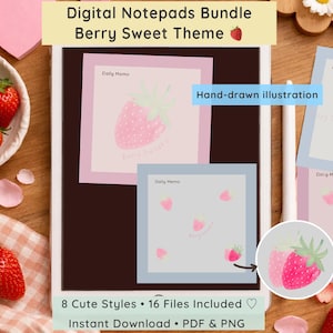 May include: Digital notepad bundle with a "Berry Sweet" theme. The image features digital notepads with hand-drawn strawberry illustrations in pink and blue. The image also includes fresh strawberries and text that reads "8 Cute Styles • 16 Files Included".