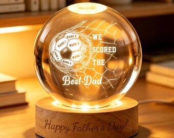 We Scored the Best Dad, Personalized Soccer Dad Crystal Ball Night Light, Custom Name Gift for Soccer Dad, Fathers Day Gift For Dad, Husband