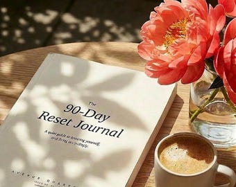 90 Day Reset Journal | Self Reflection Printable | Guided Journal for Women | Mindfulness Workbook | Digital Download PDF