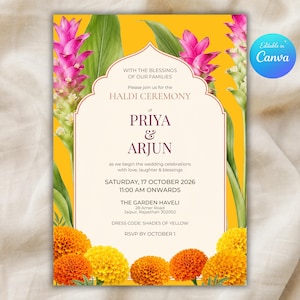 May include: A rectangular invitation card for a Haldi ceremony featuring a bright yellow background, pink ginger flowers, and orange marigolds. The central cream-coloured panel contains text for Priya and Arjun, including the date 17 October 2026.