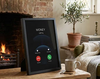 Money Calling Foam Board Print | Motivational Phone Screen Wall Art