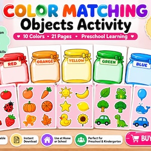 May include: A printable color matching objects activity set featuring 21 pages for preschool learning. The design includes five colorful jars labeled red, orange, yellow, green, and blue, with corresponding object cutouts for each color category.