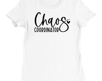 Chaos Coordinator Shirt