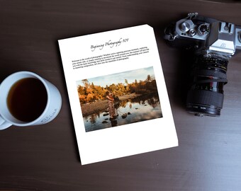 Beginner Photography 101 Guide