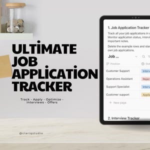 May include: A digital tablet displays a job application tracker with a white background and blue text. The words "ULTIMATE JOB APPLICATION TRACKER" are in large black letters. The tracker includes sections for job position, status, and notes.