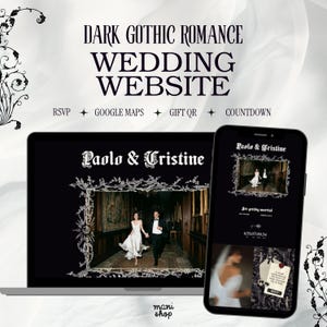 May include: A digital wedding website template featuring a dark gothic aesthetic. The display shows the text DARK GOTHIC ROMANCE WEDDING WEBSITE, RSVP, GOOGLE MAPS, GIFT QR, COUNTDOWN, and the names Paolo & Cristine with ornate black floral borders.