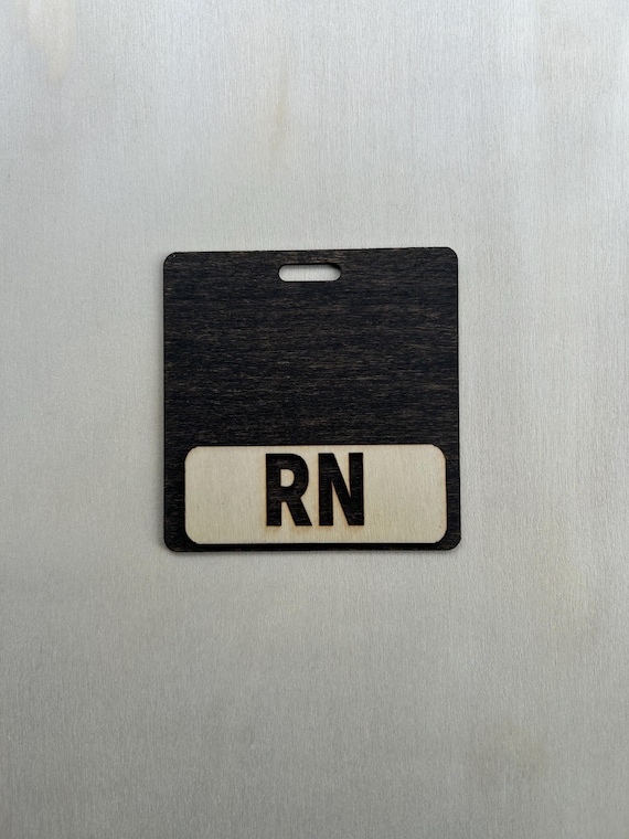Wooden RN Badge Buddy