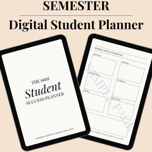 Peut inclure: Deux tablettes noires affichant un planificateur étudiant numérique. L'une affiche "The Mini Student Success Planner". L'autre affiche un emploi du temps hebdomadaire. Le texte en haut indique "Digital Student Planner de fin de semestre."