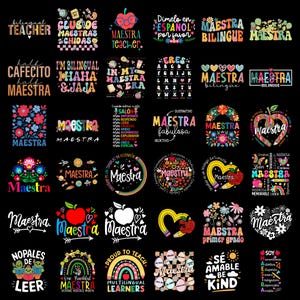 May include: A collection of colorful teacher-themed designs with text in English and Spanish. The designs include apples, hearts, flowers, and phrases like "Bilingual Teacher," "Maestra," and "Proud to Teach."