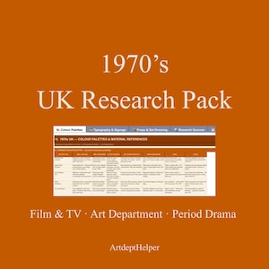 May include: An orange graphic with the text "1970's UK Research Pack." The image includes a screenshot of a webpage with colour palettes and material references. The bottom of the image reads "Film & TV Art Department Period Drama."