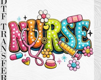 Nurse DTF Transfer, Colorful Embroidery Style Graphic, Healthcare Worker Shirt Print