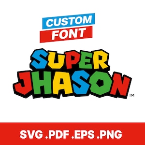 May include: A digital graphic featuring the text CUSTOM FONT in blue and red boxes above the word SUPER JHASON in a multi-colored, blocky, cartoon-style font with a black outline. The bottom red bar displays the text SVG .PDF .EPS .PNG.